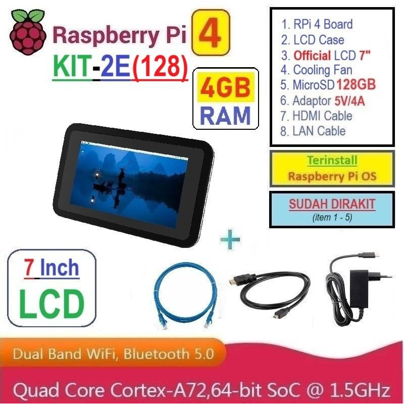 KIT-2E(128)  Raspberry Pi 4 (4GB RAM) KIT LCD 7 Inch Storage 128GB - Complete SET SIAP PAKAI